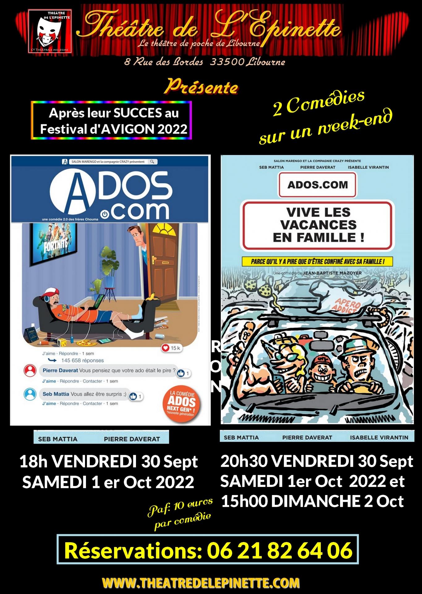 2 comedies sur un w end /horaires rectifiés