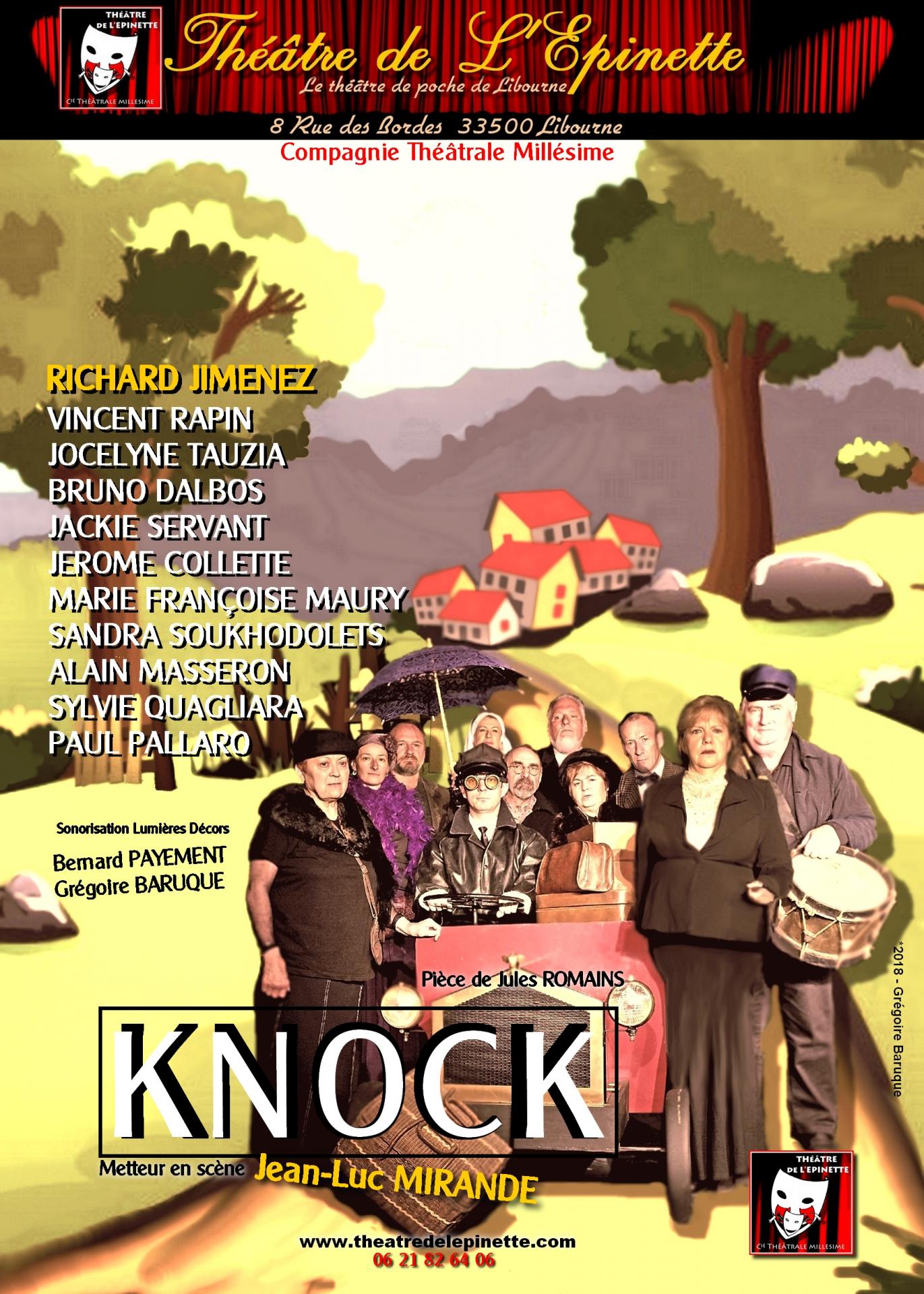 KNOCK Prochaînement à l'Epinette