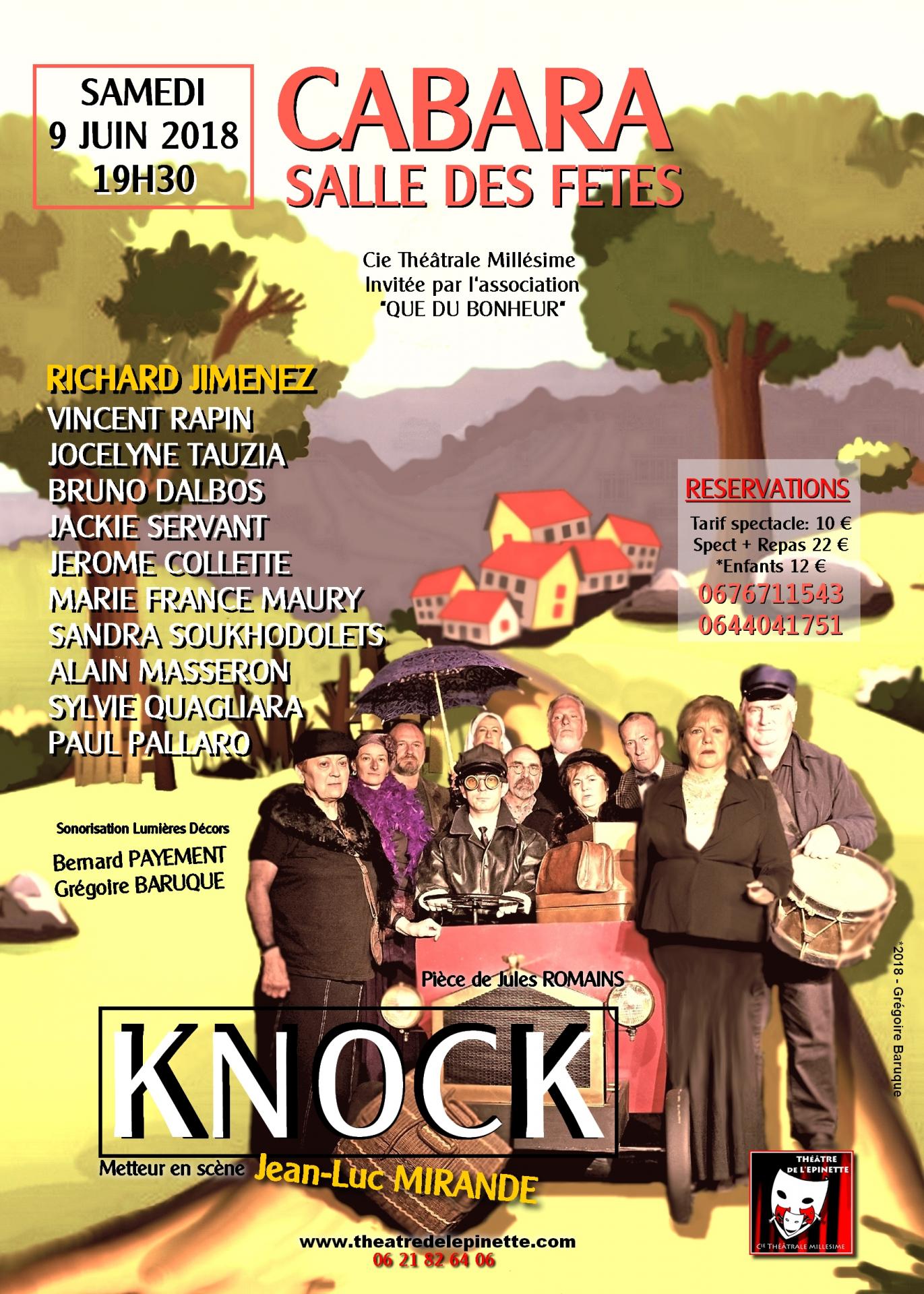 KNOCK 9 JUIN 2018 à 19H30 SAlle des fêtes dce CAMARA. Gironde
