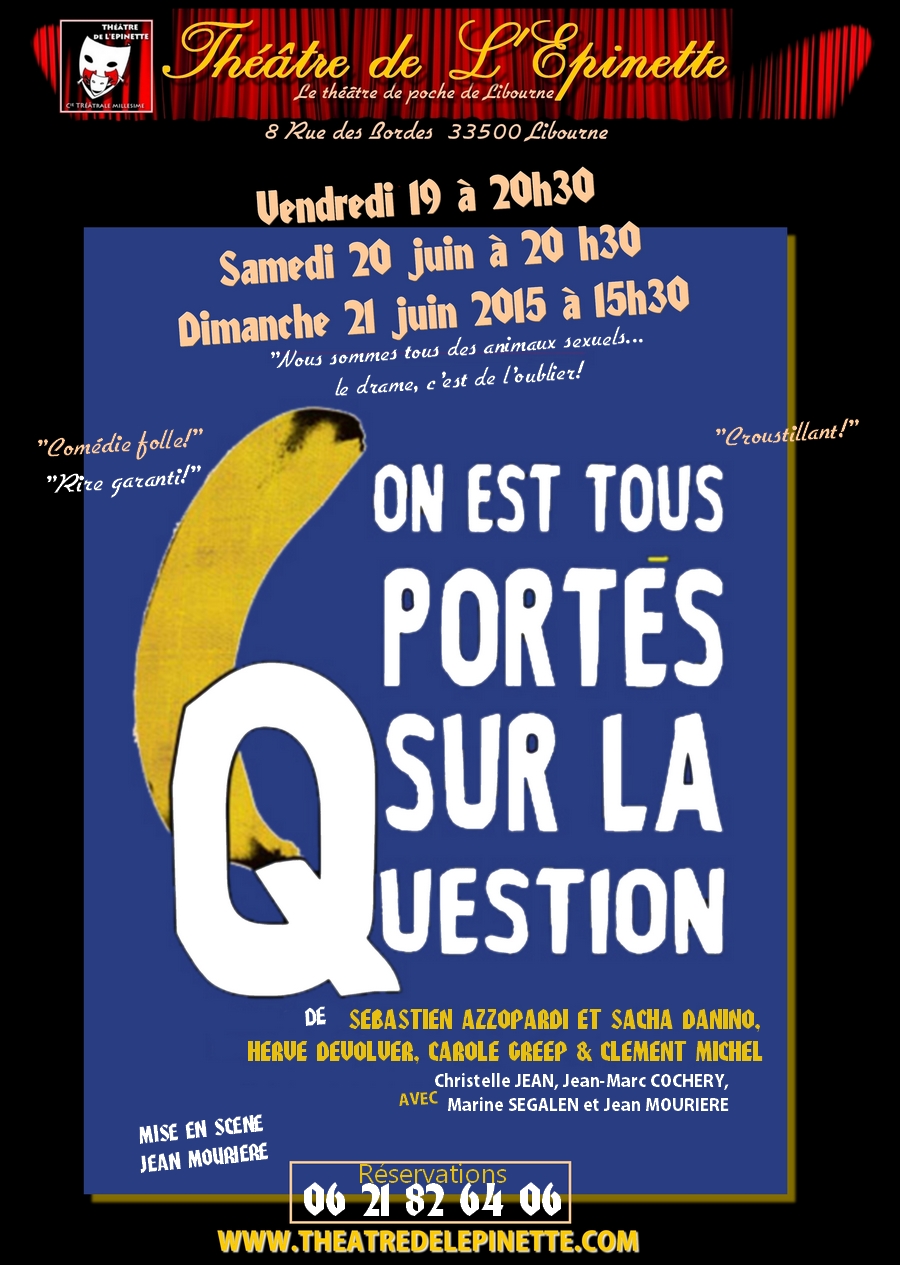 On est tous portés sur la question