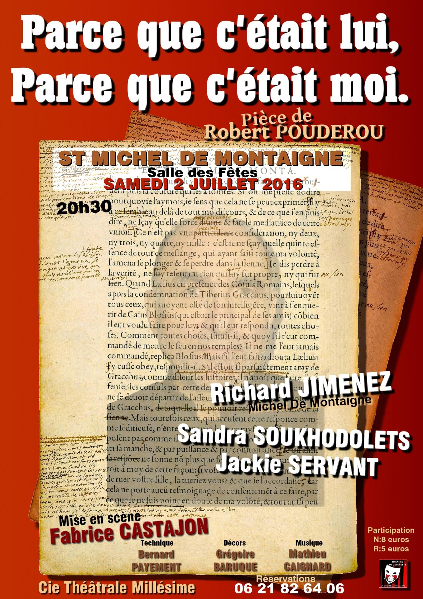 Parce que c etait lui, parce que c'était moi à St michel de montaigne