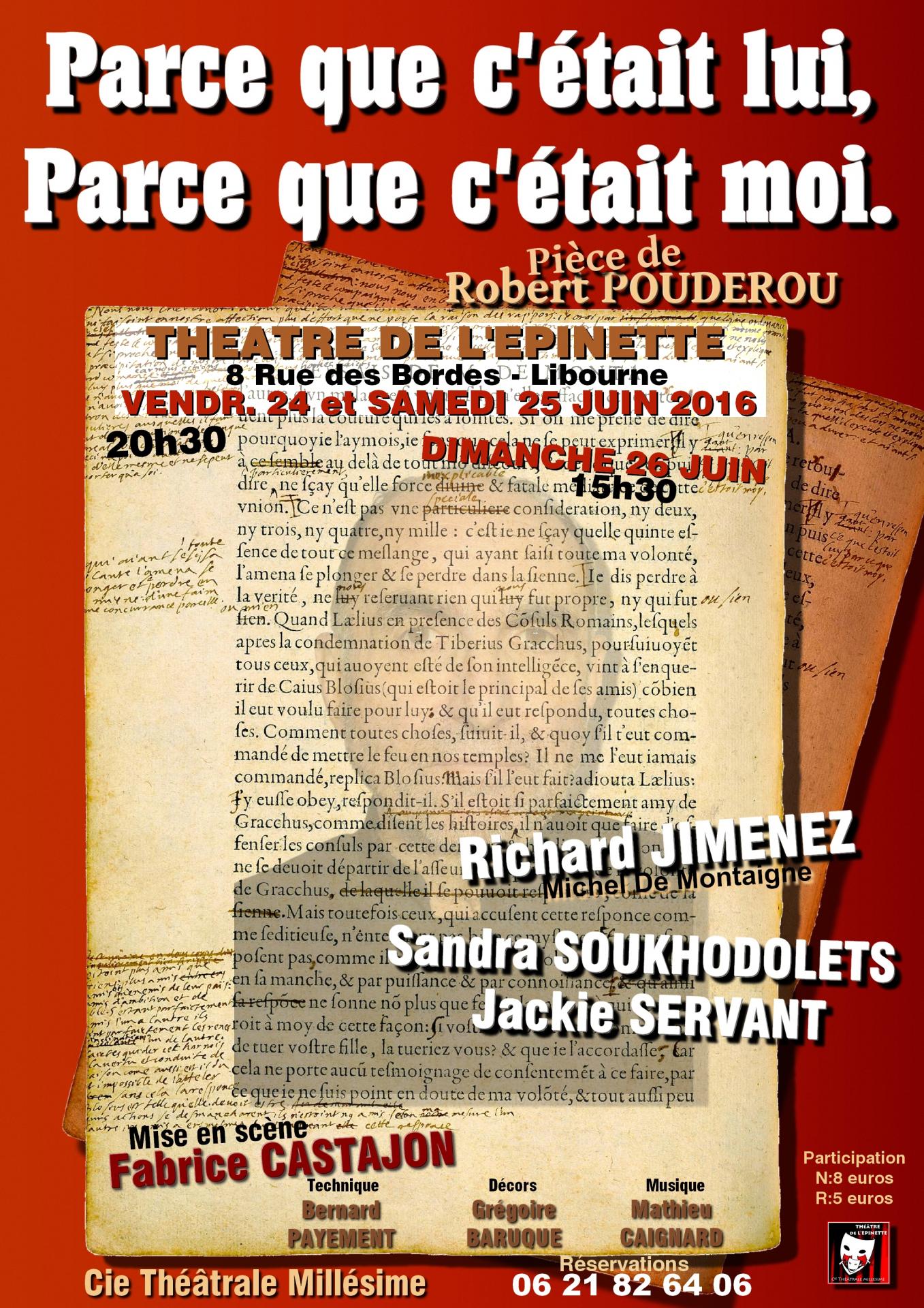 Affiche parce que c etait lui theatre de l epnette 24 25 26 juin