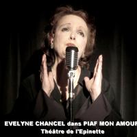 Evelyne chancel dans piaf mon amour au theatre de l epinette