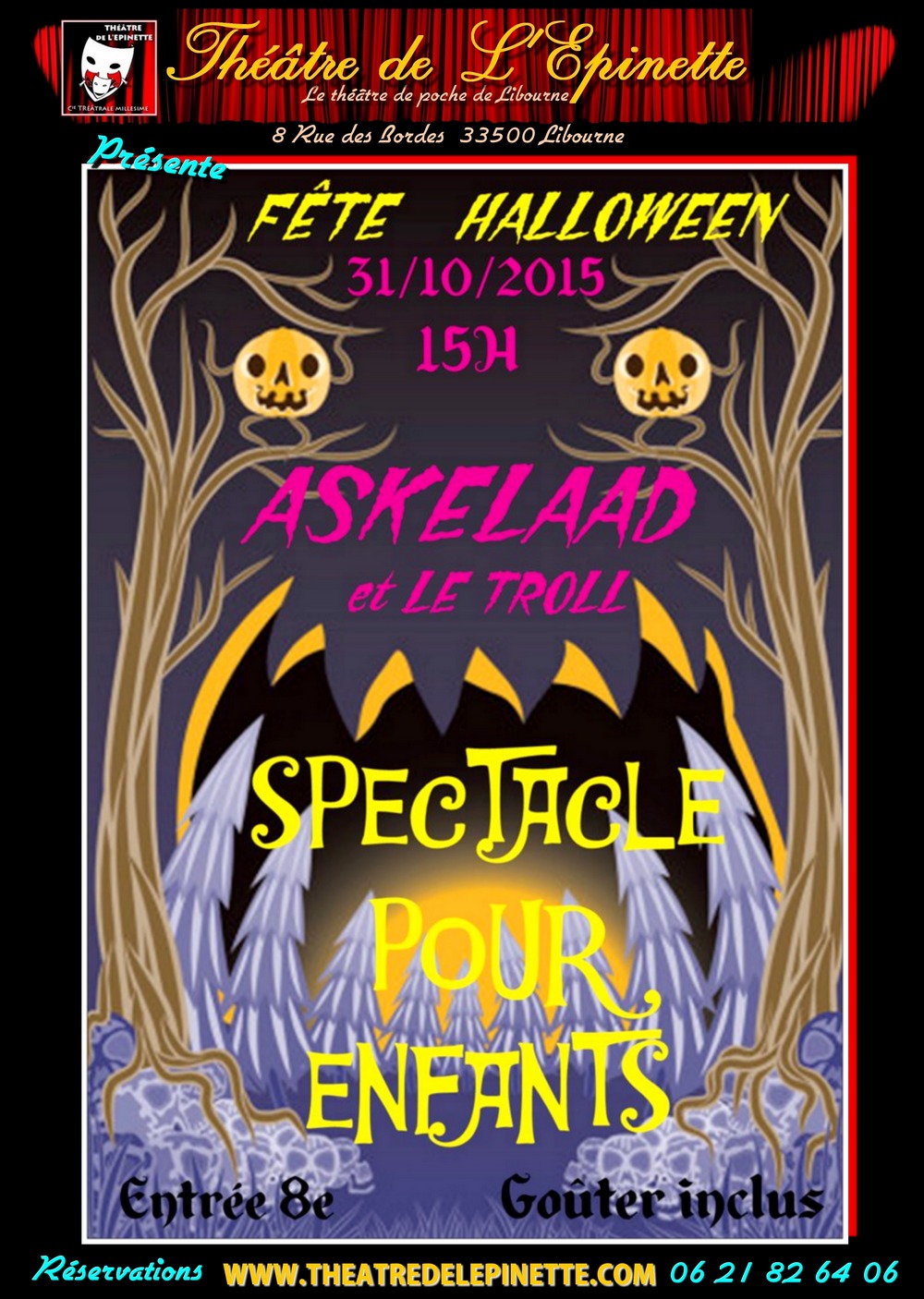 Fête halloween 31 oct 15 h theatre de l epinette