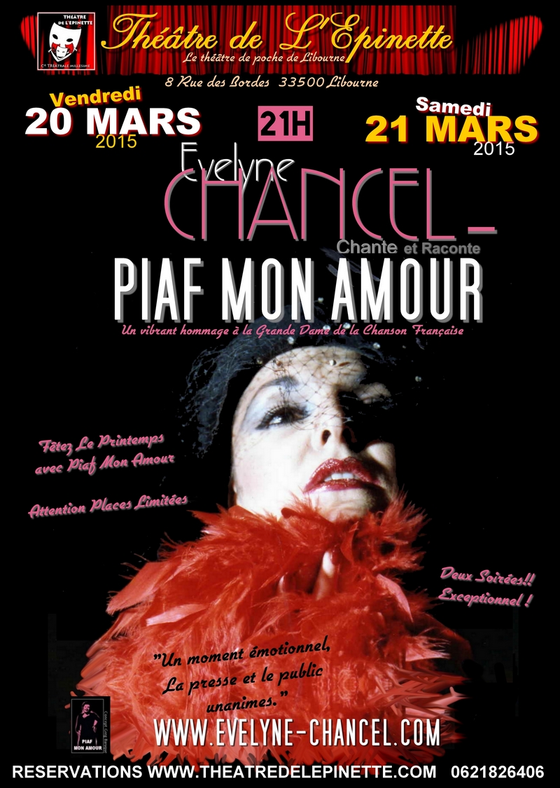 Piaf mon amour 20 21 mars 2015 Théâtre de l'Epinette