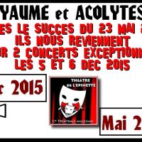 Prochains spectacles de l epinette yaume et acolytes